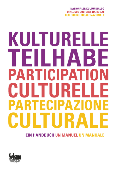 Handbuch Kulturelle Teilhabe, Bern 2019